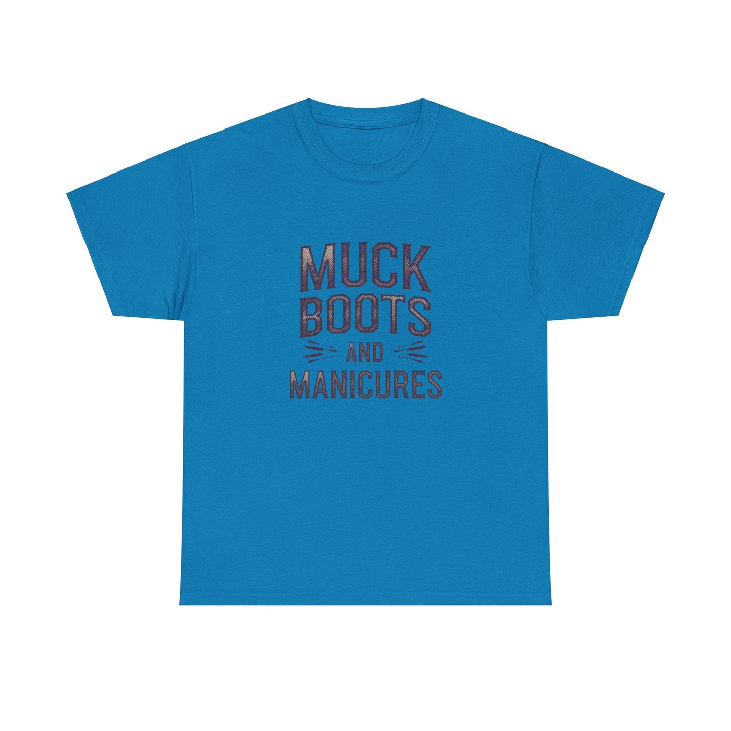 Muck Boots and Manicures Heavy Cotton Tee