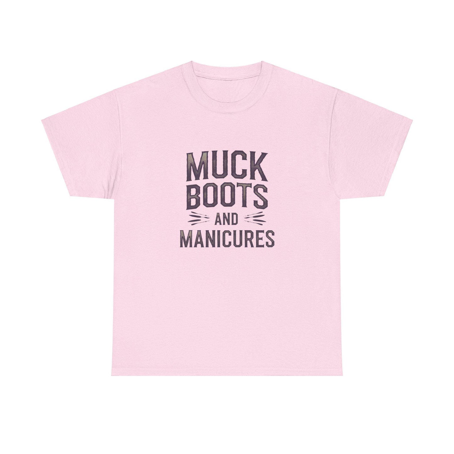 Muck Boots and Manicures Heavy Cotton Tee