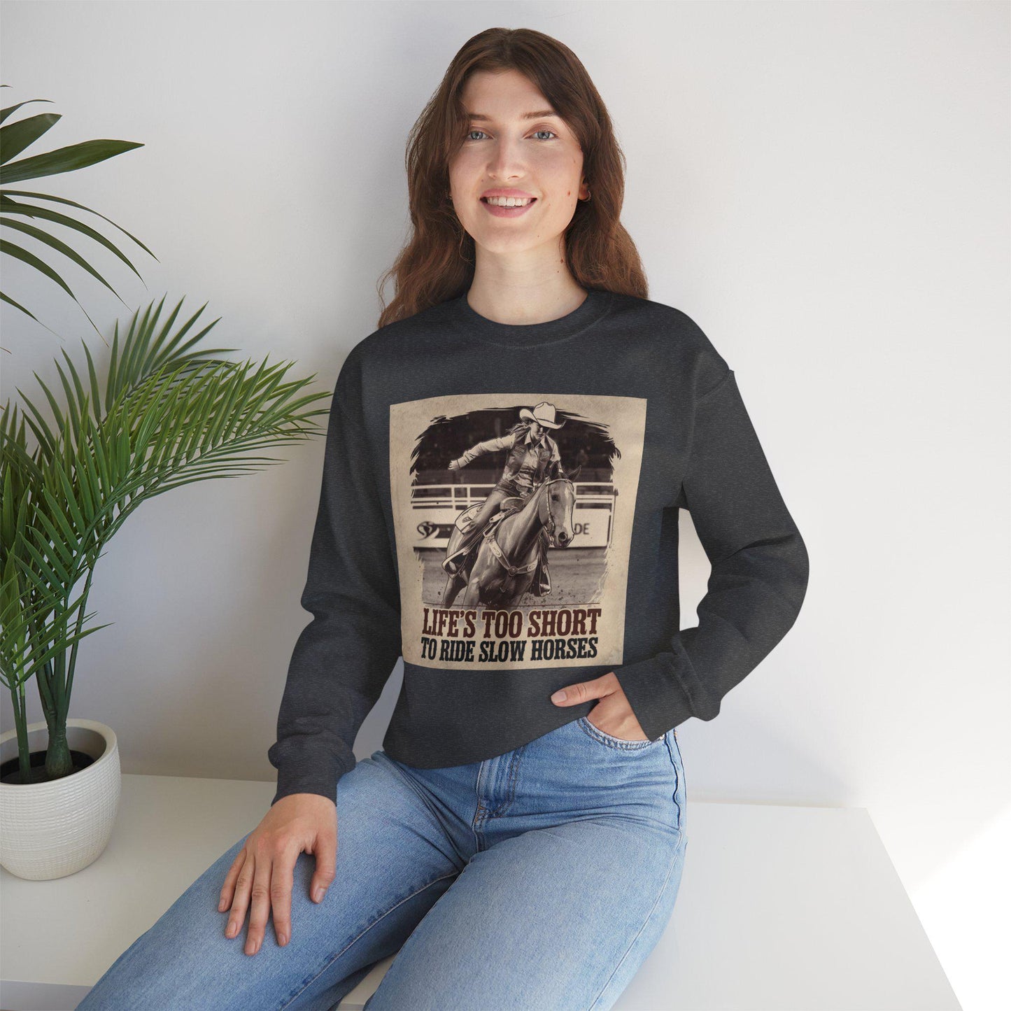 Life is too short to ride slow horses Heavy Blend™ Crewneck Sweatshirt