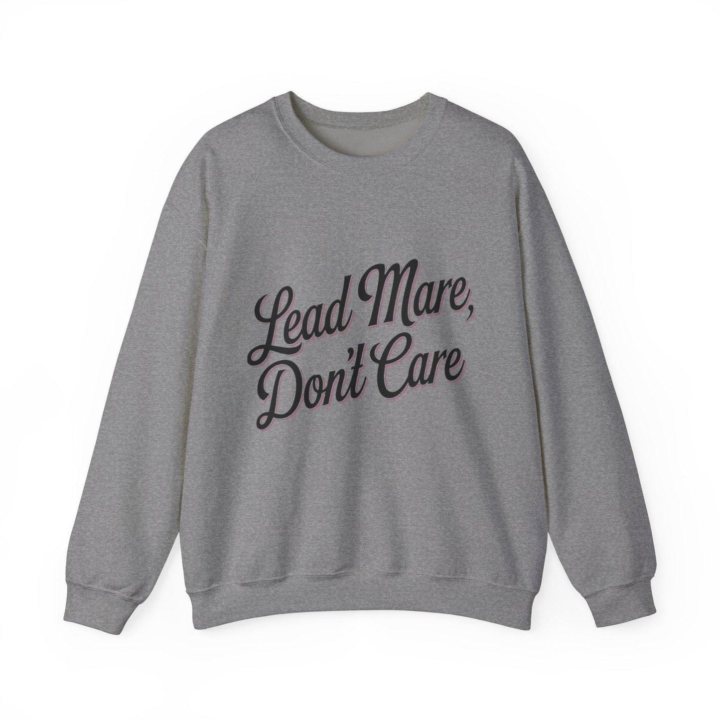 Lead Mare Don't Care Heavy Blend™ Crewneck Sweatshirt