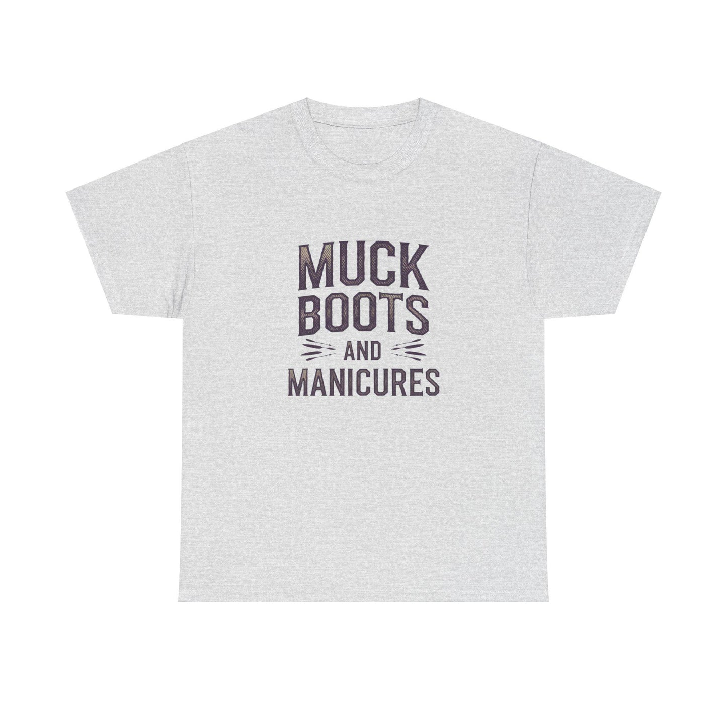 Muck Boots and Manicures Heavy Cotton Tee
