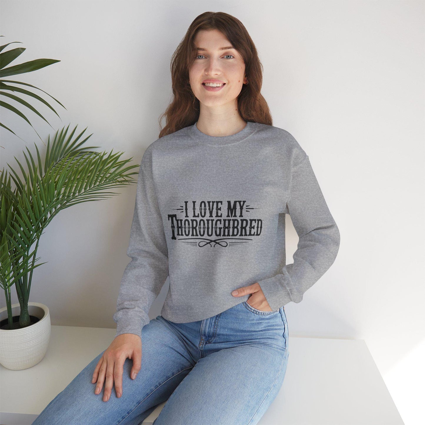 I love my Thoroughbred Heavy Blend™ Crewneck Sweatshirt
