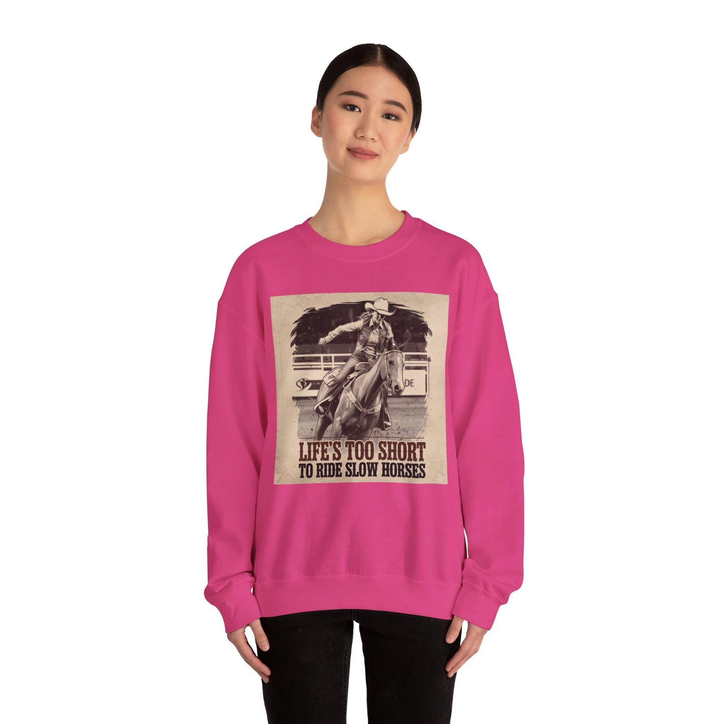 Life is too short to ride slow horses Heavy Blend™ Crewneck Sweatshirt