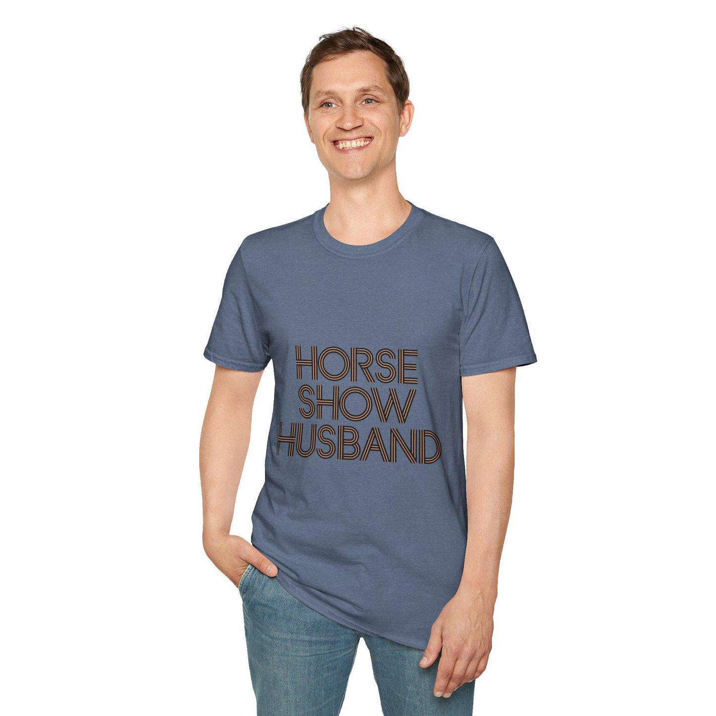 Horse Show Husband T-Shirt, dressage, dad Tee, equestrian, English riding, eventing, hunter, jumper, western riding, rodeo, horseback,barn