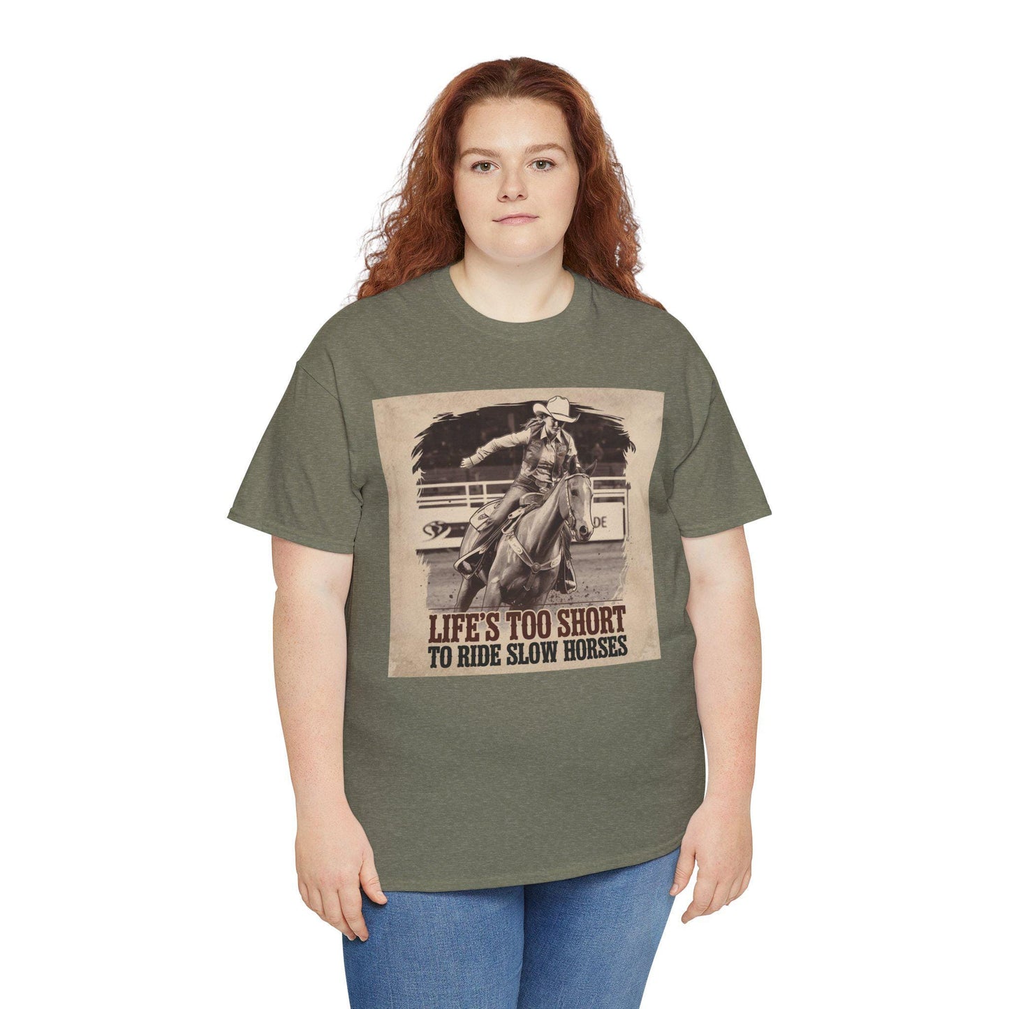 Life is too short to ride slow horses Heavy Cotton Tee