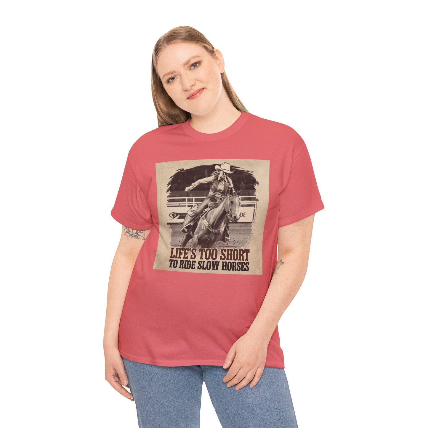Life is too short to ride slow horses Heavy Cotton Tee