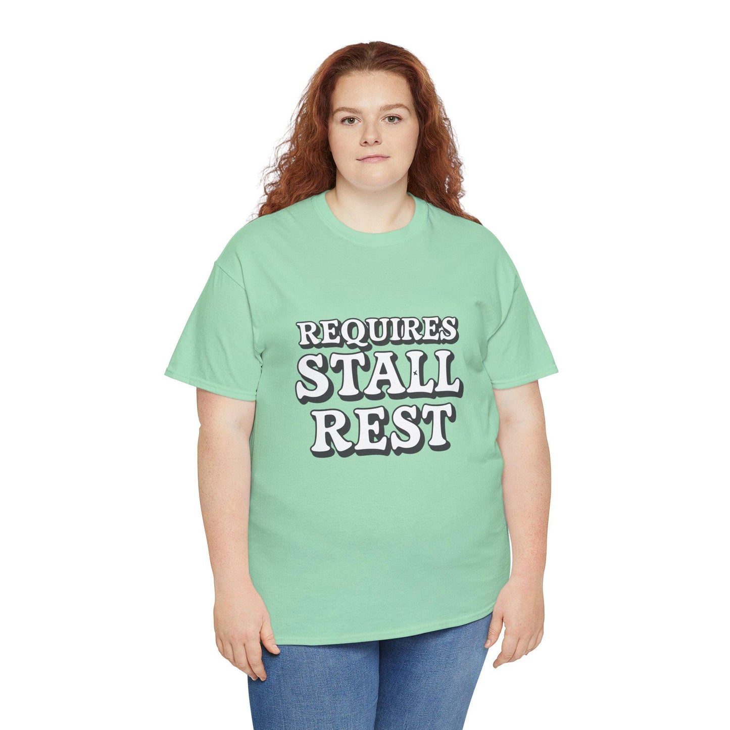 Requires Stall Rest Heavy Cotton Tee