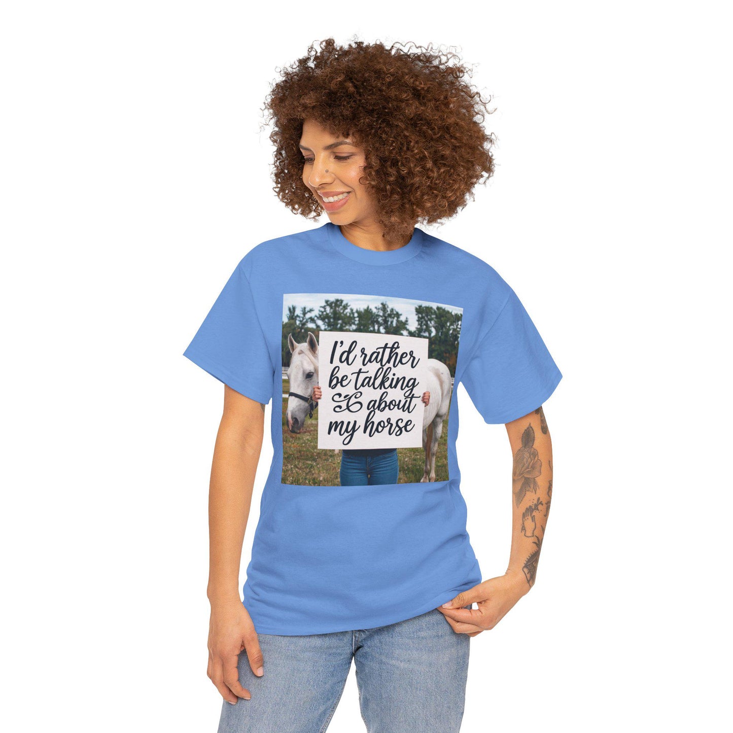 I'd rather be talking about my horse Tee, dressage, mom Tee, equestrian, English riding, eventing, hunter, jumper, western, ranch, trail