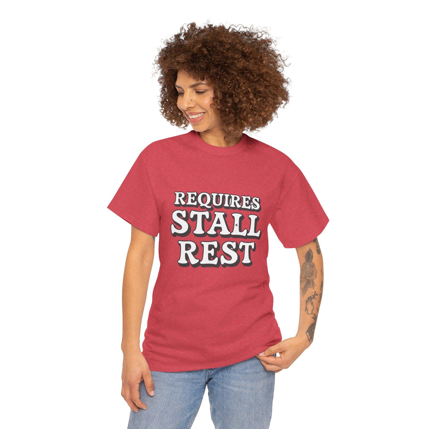 Requires Stall Rest Heavy Cotton Tee