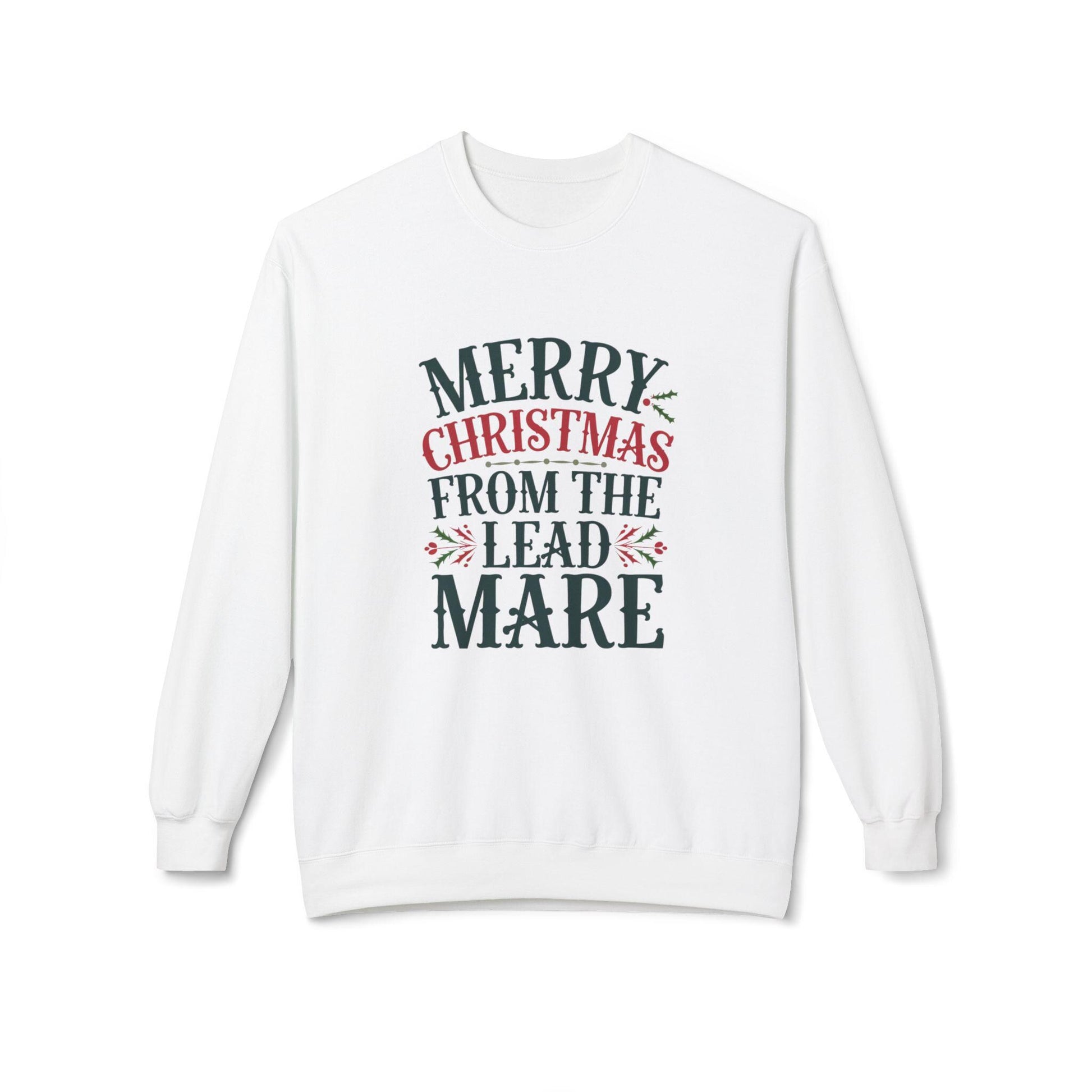 Merry Christmas from the Lead Mare Midweight Fleece Crewneck Sweatshirt