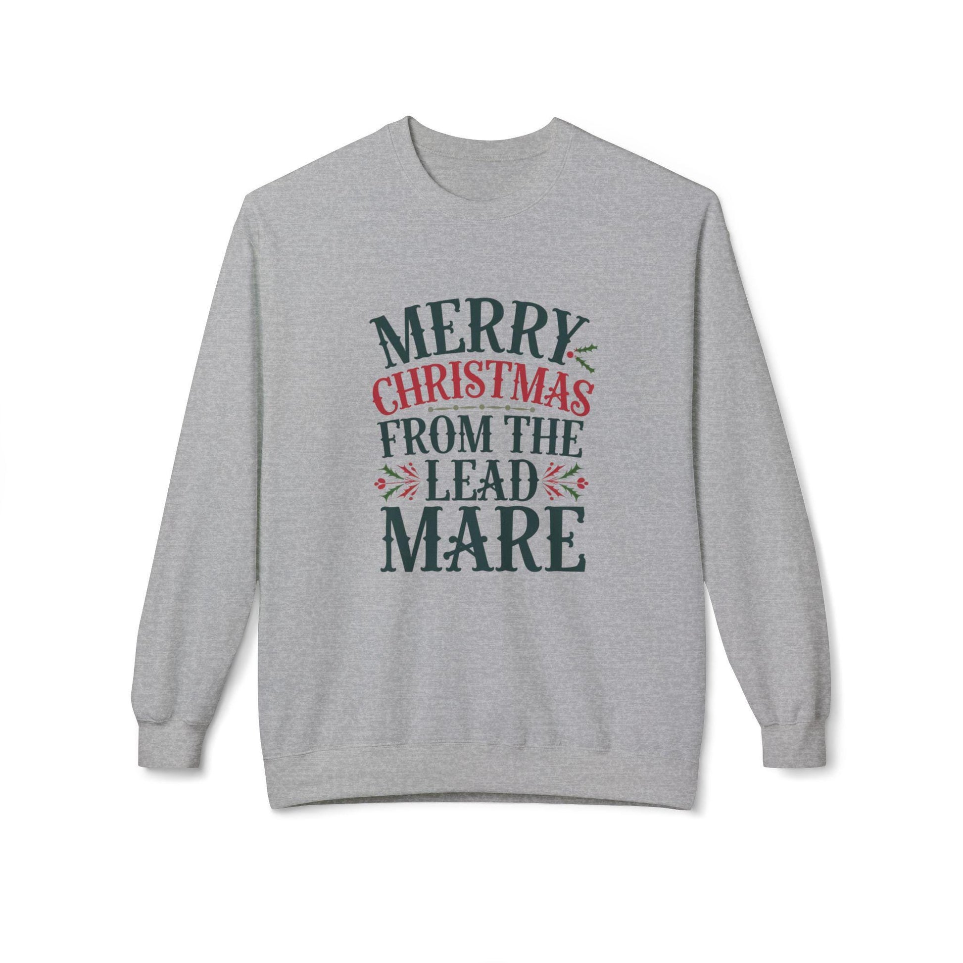 Merry Christmas from the Lead Mare Midweight Fleece Crewneck Sweatshirt
